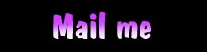 Mail me !